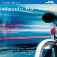 Donnacha Dennehy - Elastic Harmonic