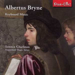 Albertus Bryne - Keyboard Music