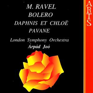 Ravel: Daphnis et Chloé, Suite No. 2, etc.
