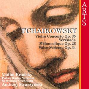 Tchaikovsky: Violin Concerto in D major, Op. 35, etc.