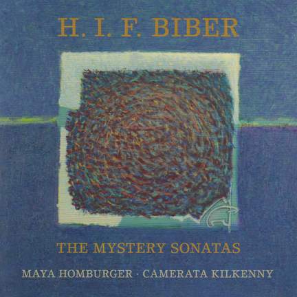 Biber: The Rosary Sonatas