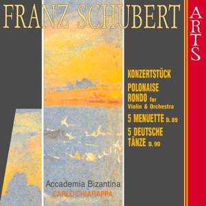 Schubert: Konzertstück, Polonaise, Rondo, Minuets & German Dances