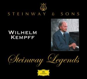 Steinway Legends - Wilhelm Kempff