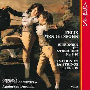 Mendelssohn Symphonies for Strings Nos. 9-10