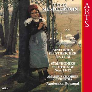 Mendelssohn Symphonies for Strings Nos. 11-12
