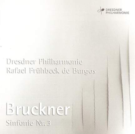 Bruckner: Symphony No. 3 in D minor ‘Wagner Symphony'