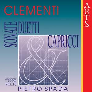 Clementi: Sonate, Duetti & Capricci - Vol. 15