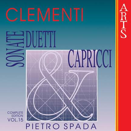 Clementi: Sonate, Duetti & Capricci - Vol. 15