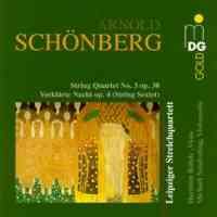 Schoenberg: String Quartet No. 3 & Verklärte Nacht