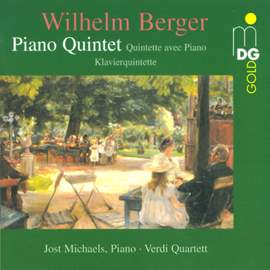 Berger, W: Quintet for Piano, 2 Violins, Viola and Cello in F minor, Op. 95