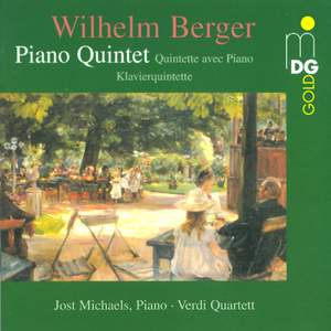 Berger, W: Quintet for Piano, 2 Violins, Viola and Cello in F minor, Op. 95