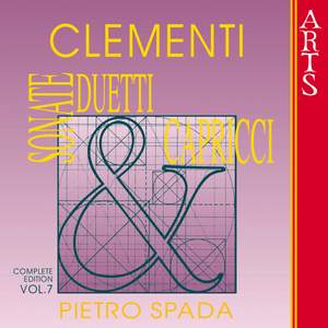 Clementi: Sonate, Duetti & Capricci - Vol. 7