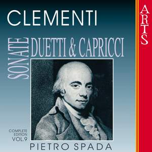 Clementi: Sonate, Duetti & Capricci - Vol. 9