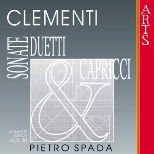 Clementi: Sonate, Duetti & Capricci - Vol. 10