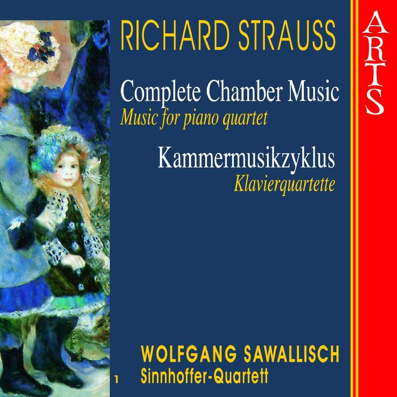 Richard Strauss - Complete Chamber Music Vol. 5 - Arts