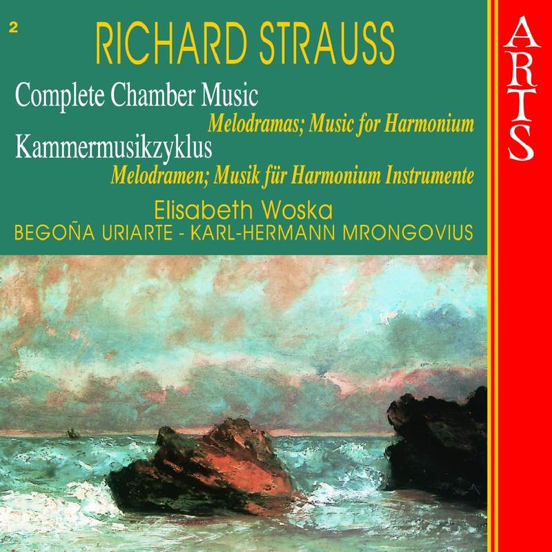 Richard Strauss - Complete Chamber Music Vol. 5 - Arts
