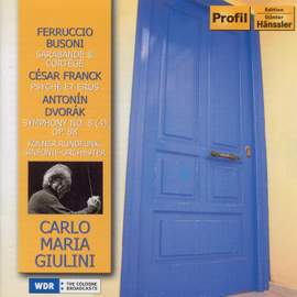 Giulini conducts Busoni, Dvorak and Franck