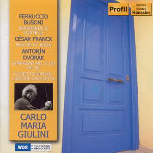 Giulini conducts Busoni, Dvorak and Franck