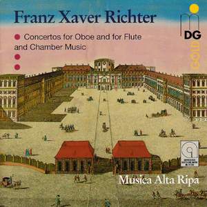 Franz Xaver Richter: Concertos for Oboe & for Flute and Chamber Music