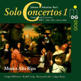 Bach: Complete Solo Concertos Vol. 1