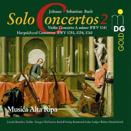 Bach: Complete Solo Concertos Vol 2