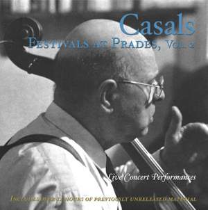 Casals Festivals at Prades, Volume 2 - Music & Arts: MACD1187 - 12 