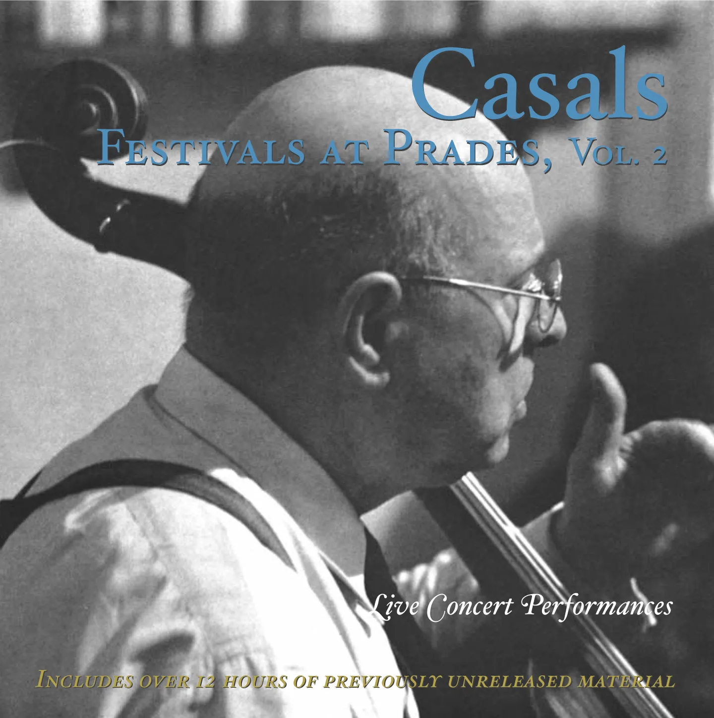 Casals Festivals at Prades, Volume 2 - Music & Arts: MACD1187 - 12