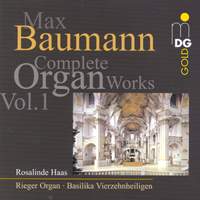 Baumann: Organ Works Vol. 1