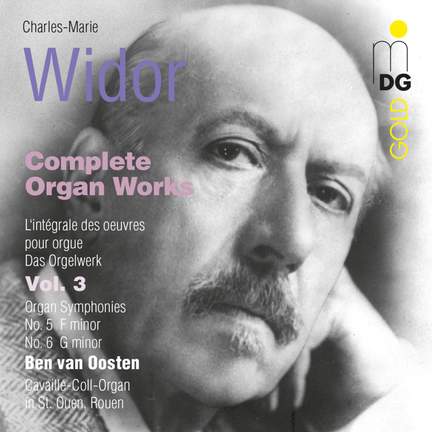 Widor: Complete Organ Works Vol. 3