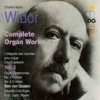 Widor: Complete Organ Works Vol. 3