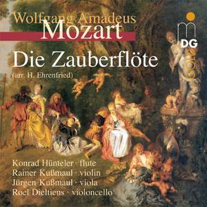 Mozart: Die Zauberflöte, K620: excerpts