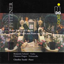 Pfitzner: Violin Sonata & Piano Trio
