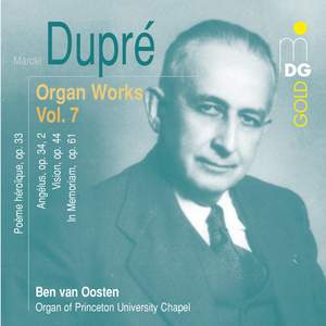 Dupré - Complete Organ Works Volume 7