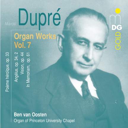 Dupré - Complete Organ Works Volume 7
