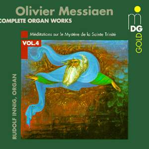 Messiaen: Complete Organ Works Vol. 4