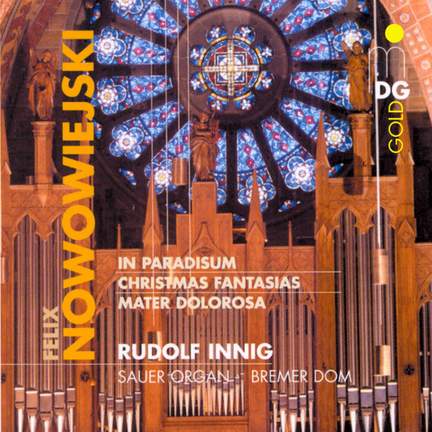 Feliks Nowowiejski: Organ Works