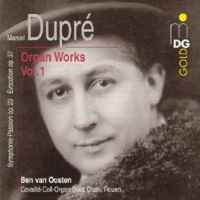 Dupré - Complete Organ Works Volume 1