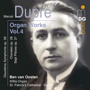 Dupré - Complete Organ Works Volume 4