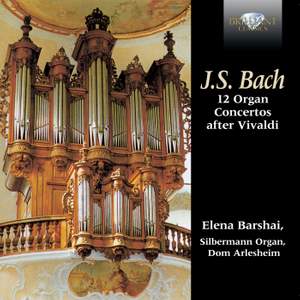 12 Organ concertos by J.S. Bach after Antonio Vivaldi