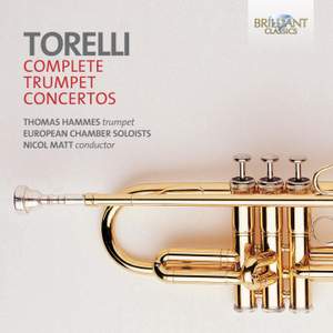 Torelli - Complete Trumpet Concertos Product Image