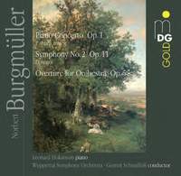 Norbert Burgmüller: Piano Concerto, Overture & Symphony No. 2