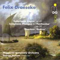 Felix Draeseke: Symphonia Tragica