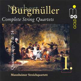 Burgmüller: String Quartets Vol. 1