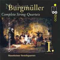 Burgmüller: String Quartets Vol. 1