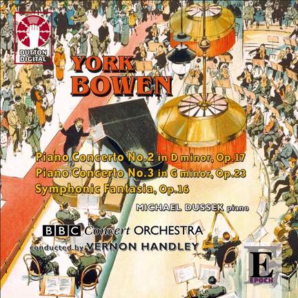 York Bowen - Piano Concerto Nos. 2 & 3