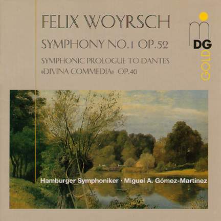 Felix Woyrsch: Works for Orchestra
