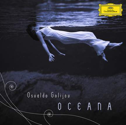 Golijov - Oceana