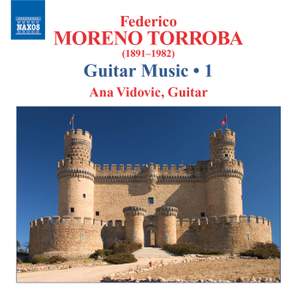 Moreno Torroba - Guitar Music Volume 1