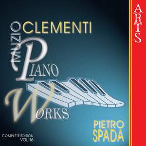 Clementi - Piano Works Vol. 16