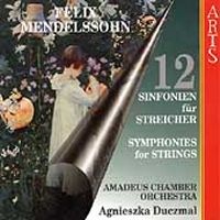 Mendelssohn: String Symphonies Nos. 1-12